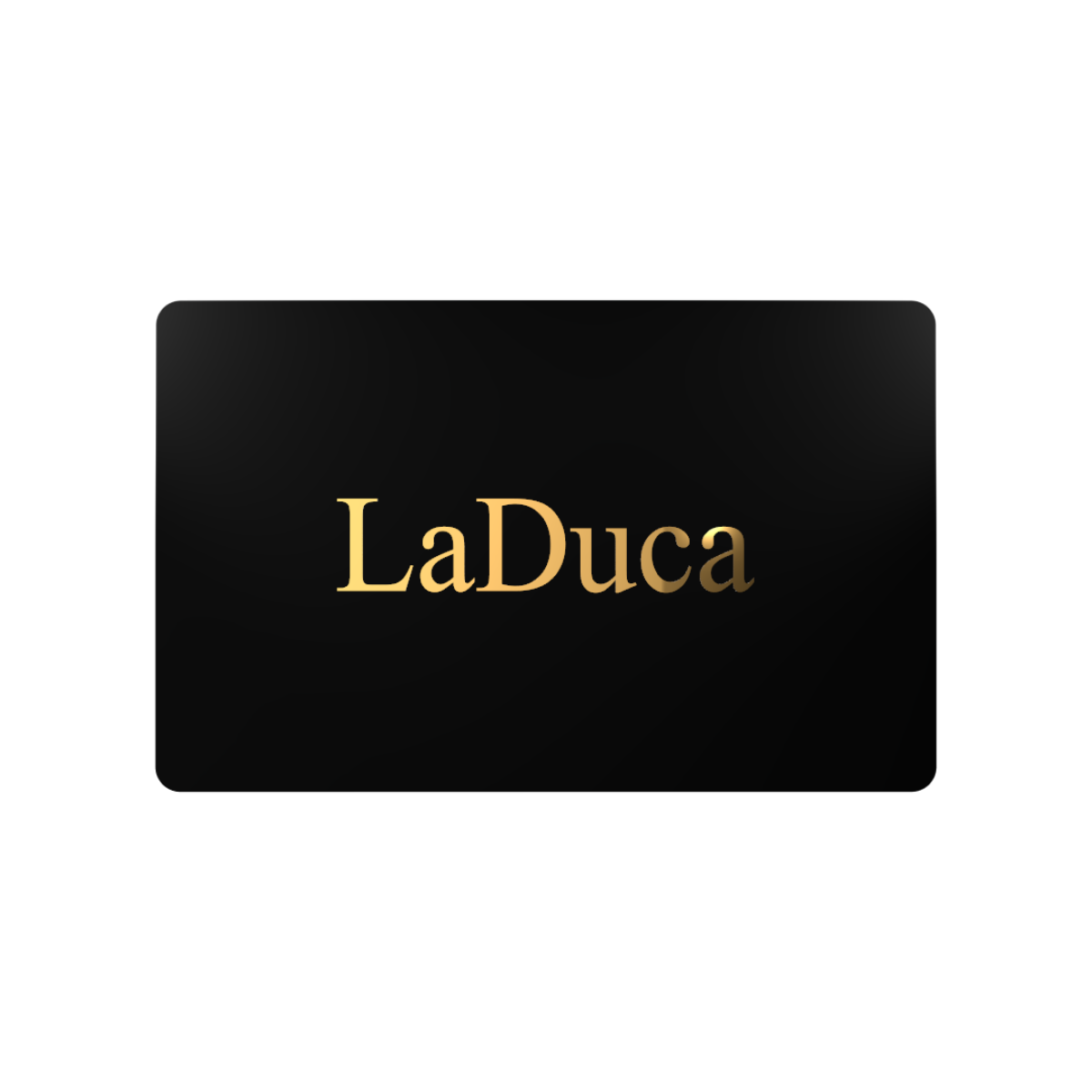 LaDuca eGift Cards